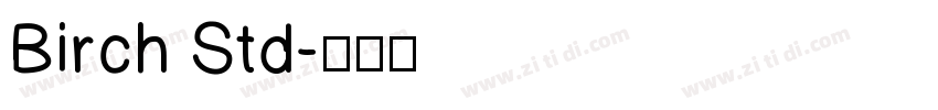 Birch Std字体转换